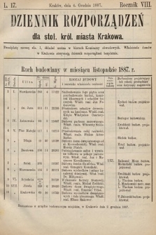 Dziennik Rozporządzeń dla Stoł. Król. Miasta Krakowa. 1887, L. 17