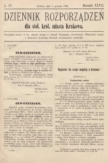 Dziennik Rozporządzeń dla Stoł. Król. Miasta Krakowa. 1906, L. 12