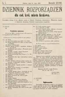 Dziennik Rozporządzeń dla Stoł. Król. Miasta Krakowa. 1907, L. 7