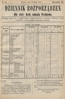 Dziennik Rozporządzeń dla Stoł. Król. Miasta Krakowa. 1888, L. 6