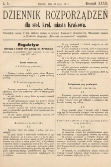 Dziennik Rozporządzeń dla Stoł. Król. Miasta Krakowa. 1911, L. 5