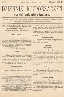 Dziennik Rozporządzeń dla Stoł. Król. Miasta Krakowa. 1911, L. 9