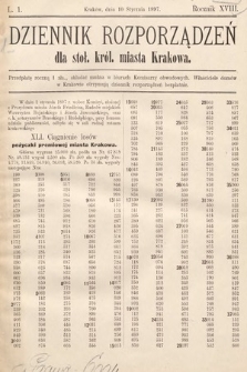 Dziennik Rozporządzeń dla Stoł. Król. Miasta Krakowa. 1897, L. 1