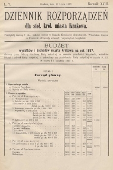 Dziennik Rozporządzeń dla Stoł. Król. Miasta Krakowa. 1897, L. 7