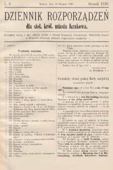 Dziennik Rozporządzeń dla Stoł. Król. Miasta Krakowa. 1897, L. 8