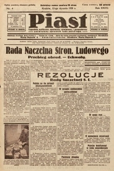 Piast : tygodnik polityczny, społeczny, oświatowy i gospodarczy poświęcony sprawom ludu polskiego. 1939, nr 4