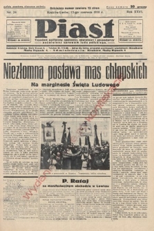 Piast : tygodnik polityczny, społeczny, oświatowy i gospodarczy, poświęcony sprawom ludu polskiego. 1938, nr 24