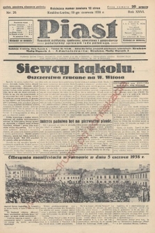 Piast : tygodnik polityczny, społeczny, oświatowy i gospodarczy, poświęcony sprawom ludu polskiego. 1938, nr 25