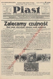 Piast : tygodnik polityczny, społeczny, oświatowy i gospodarczy, poświęcony sprawom ludu polskiego. 1938, nr 26