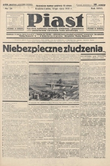 Piast : tygodnik polityczny, społeczny, oświatowy i gospodarczy, poświęcony sprawom ludu polskiego. 1938, nr 28
