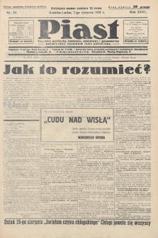 Piast : tygodnik polityczny, społeczny, oświatowy i gospodarczy, poświęcony sprawom ludu polskiego. 1938, nr 32