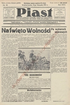 Piast : tygodnik polityczny, społeczny, oświatowy i gospodarczy, poświęcony sprawom ludu polskiego. 1938, nr 46
