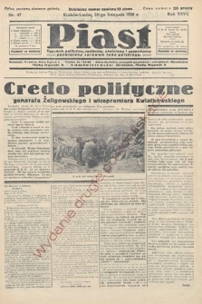 Piast : tygodnik polityczny, społeczny, oświatowy i gospodarczy, poświęcony sprawom ludu polskiego. 1938, nr 47