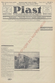 Piast : tygodnik polityczny, społeczny, oświatowy i gospodarczy, poświęcony sprawom ludu polskiego. 1938, nr 48