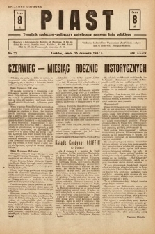 Piast : tygodnik społeczno-polityczny poświęcony sprawom ludu polskiego. 1947, nr 22