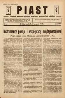 Piast : tygodnik społeczno-polityczny poświęcony sprawom ludu polskiego. 1947, nr 34