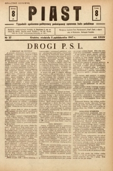 Piast : tygodnik społeczno-polityczny poświęcony sprawom ludu polskiego. 1947, nr 37