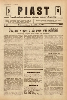 Piast : tygodnik społeczno-polityczny poświęcony sprawom ludu polskiego. 1947, nr 38