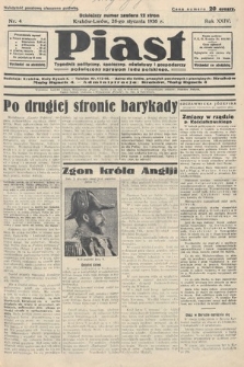 Piast : tygodnik polityczny, społeczny, oświatowy i gospodarczy, poświęcony sprawom ludu polskiego. 1936, nr 4