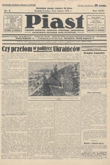 Piast : tygodnik polityczny, społeczny, oświatowy i gospodarczy, poświęcony sprawom ludu polskiego. 1936, nr 6