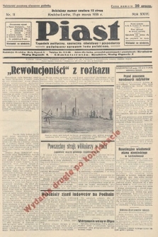 Piast : tygodnik polityczny, społeczny, oświatowy i gospodarczy, poświęcony sprawom ludu polskiego. 1936, nr 11