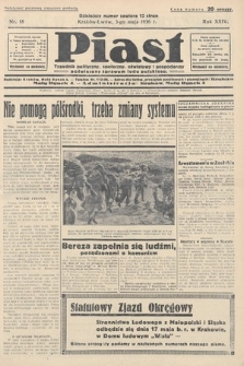 Piast : tygodnik polityczny, społeczny, oświatowy i gospodarczy, poświęcony sprawom ludu polskiego. 1936, nr 18