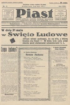 Piast : tygodnik polityczny, społeczny, oświatowy i gospodarczy, poświęcony sprawom ludu polskiego. 1936, nr 22
