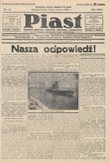 Piast : tygodnik polityczny, społeczny, oświatowy i gospodarczy, poświęcony sprawom ludu polskiego. 1936, nr 24