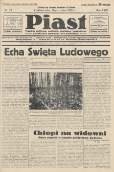 Piast : tygodnik polityczny, społeczny, oświatowy i gospodarczy, poświęcony sprawom ludu polskiego. 1936, nr 25