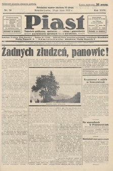 Piast : tygodnik polityczny, społeczny, oświatowy i gospodarczy, poświęcony sprawom ludu polskiego. 1936, nr 30