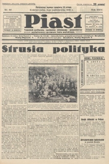 Piast : tygodnik polityczny, społeczny, oświatowy i gospodarczy, poświęcony sprawom ludu polskiego. 1936, nr 40