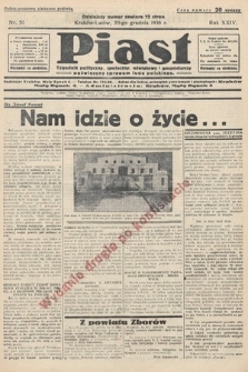 Piast : tygodnik polityczny, społeczny, oświatowy i gospodarczy, poświęcony sprawom ludu polskiego. 1936, nr 51