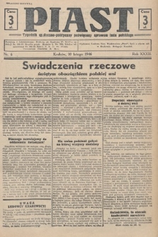 Piast : tygodnik społeczno-polityczny poświęcony sprawom ludu polskiego. 1946, nr 6
