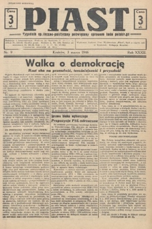 Piast : tygodnik społeczno-polityczny poświęcony sprawom ludu polskiego. 1946, nr 9