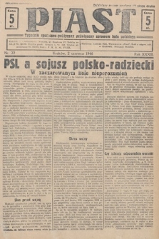 Piast : tygodnik społeczno-polityczny poświęcony sprawom ludu polskiego. 1946, nr 22