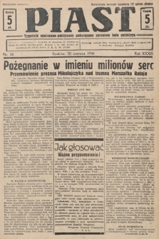 Piast : tygodnik społeczno-polityczny poświęcony sprawom ludu polskiego. 1946, nr 26