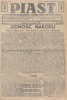 Piast : tygodnik społeczno-polityczny poświęcony sprawom ludu polskiego. 1946, nr 37