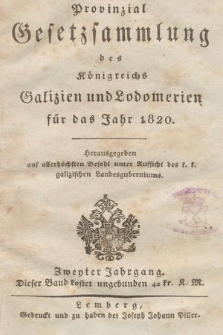 Provinzial-Gesetzsammlung des Königreichs Galizien und Lodomerien. 1820 