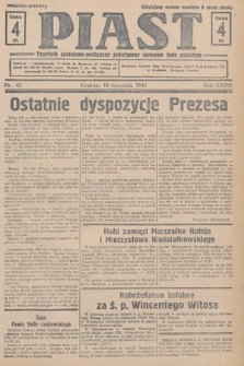 Piast : tygodnik społeczno-polityczny poświęcony sprawom ludu polskiego. 1946, nr 45