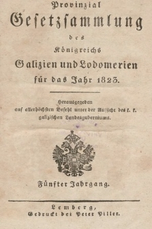 Provinzial-Gesetzsammlung des Königreichs Galizien und Lodomerien. 1823 