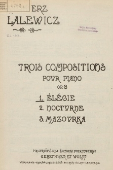 Trois compositions pour piano : Op. 6. [No] 1, Élégie