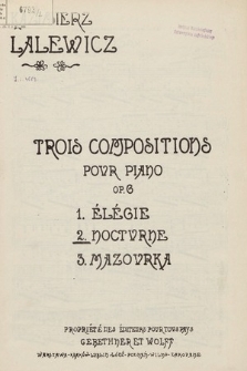Trois compositions pour piano : Op. 6. [No] 2, Nocturne