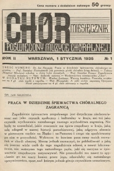 Chór : miesięcznik poświęcony muzyce chóralnej. 1935, nr 1