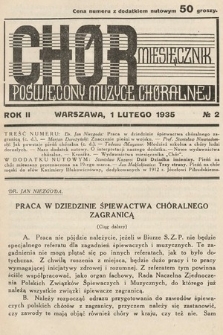 Chór : miesięcznik poświęcony muzyce chóralnej. 1935, nr 2