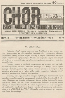 Chór : miesięcznik poświęcony muzyce chóralnej : Organ Zjednoczenia Polskich Związków Śpiewaczych i Muzycznych w Warszawie. 1935, nr 9