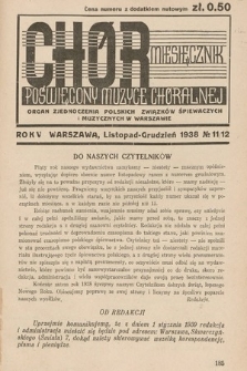 Chór : miesięcznik poświęcony muzyce chóralnej : Organ Zjednoczenia Polskich Związków Śpiewaczych i Muzycznych w Warszawie. 1938, nr 11-12
