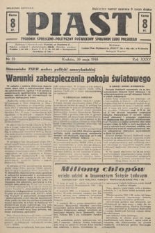 Piast : tygodnik społeczno-polityczny poświęcony sprawom ludu polskiego. 1948, nr 21
