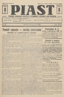 Piast : tygodnik społeczno-polityczny poświęcony sprawom ludu polskiego. 1948, nr 24