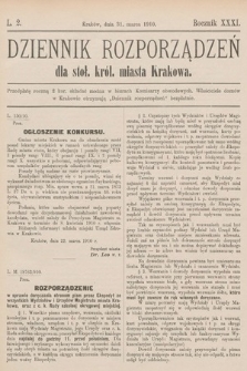 Dziennik Rozporządzeń dla Stoł. Król. Miasta Krakowa. 1910, L. 2