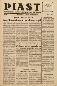 Piast : tygodnik społeczno-polityczny poświęcony sprawom ludu polskiego. 1949, nr 6